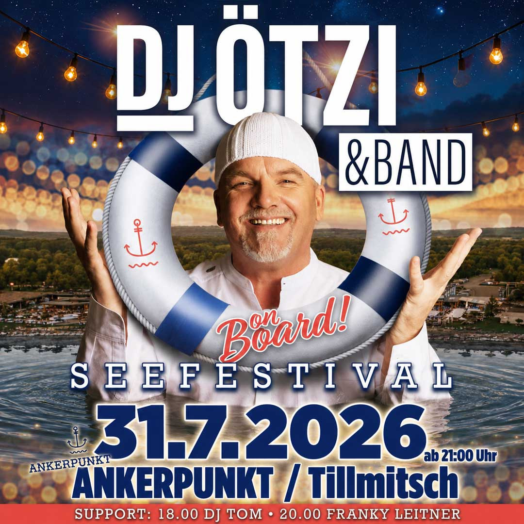Ankerpunkt Seefestival mit DJ ÖTZI & Band