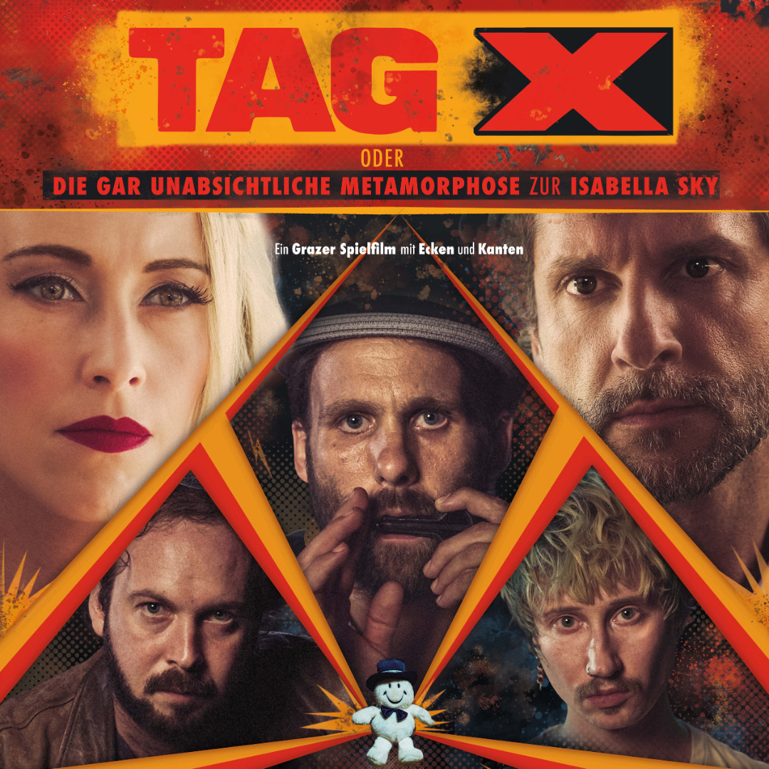Event Bild für "TAG X oder Die Gar Unabsichtliche Metamorphose zur Isabella Sky" - Filmpremiere