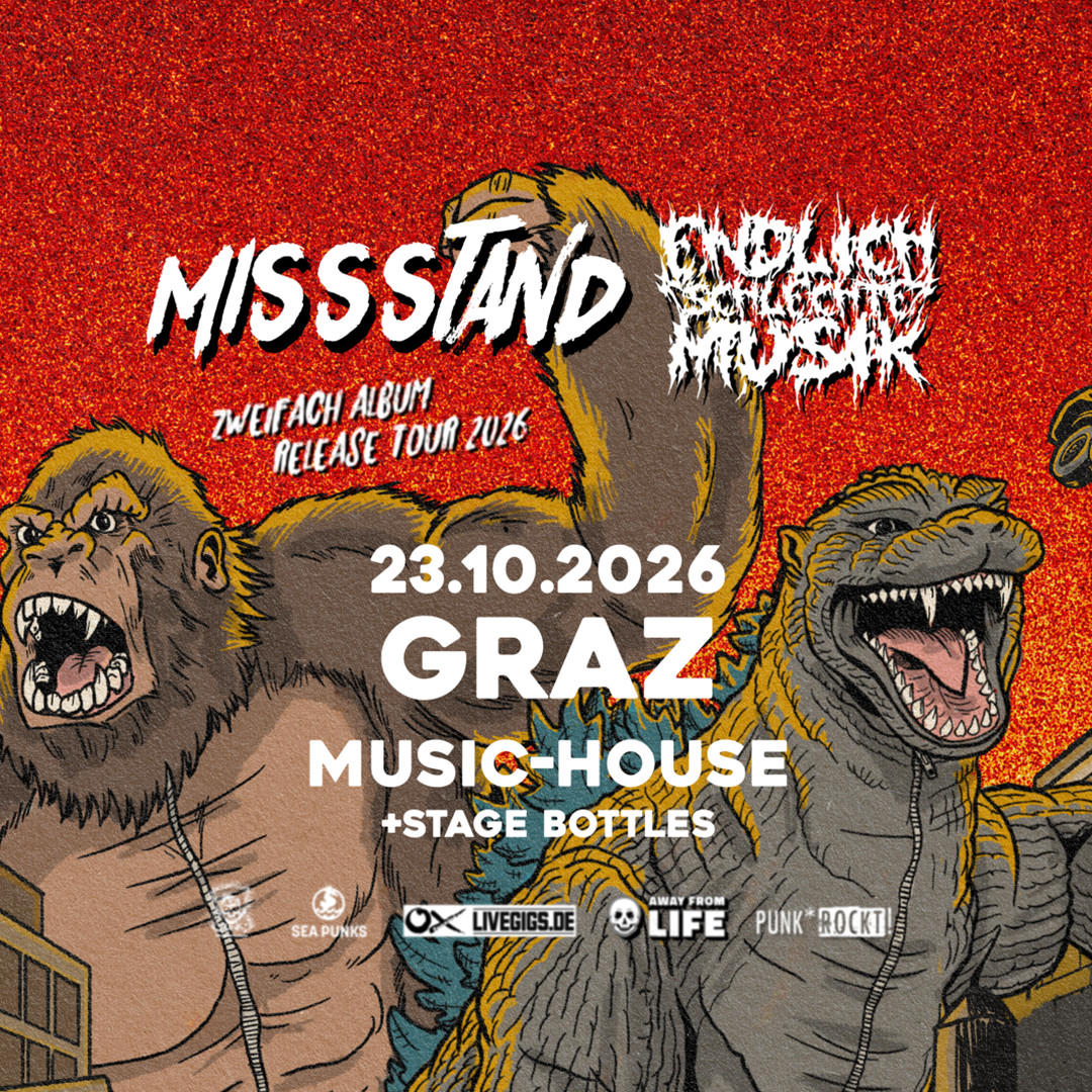 MISSSTAND w/ ENDLICH SCHLECHTE MUSIK ＆ STAGE BOTTLES