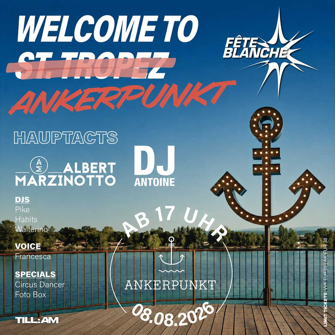 WELCOME TO ST. TROPEZ @ ANKERPUNKT - FÊTE BLANCHE